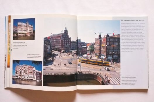 On this double-page spread from Amsterdam by Jan den Hengst and Jacques Constant are some of Amsterdam’s most historic hotels. 