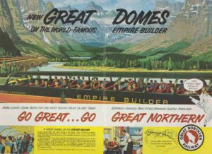 In this colourful magazine advertisement for the Great Northern Railway’s ‘Empire Builder’ running from Chicago to the Pacific Northwest, passengers watch the Rocky Mountains go by from luxury, picture-windowed dome cars.