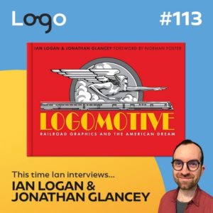 In this colour graphic, the cover of Logomotive is superimposed on a blue-and-yellow background with the text in the lower left corner reading ‘This time Ian interviews… Ian Logan & Jonathan Glancey’. In the lower right corner, there is an image of Ian Paget bespectacled and jolly.