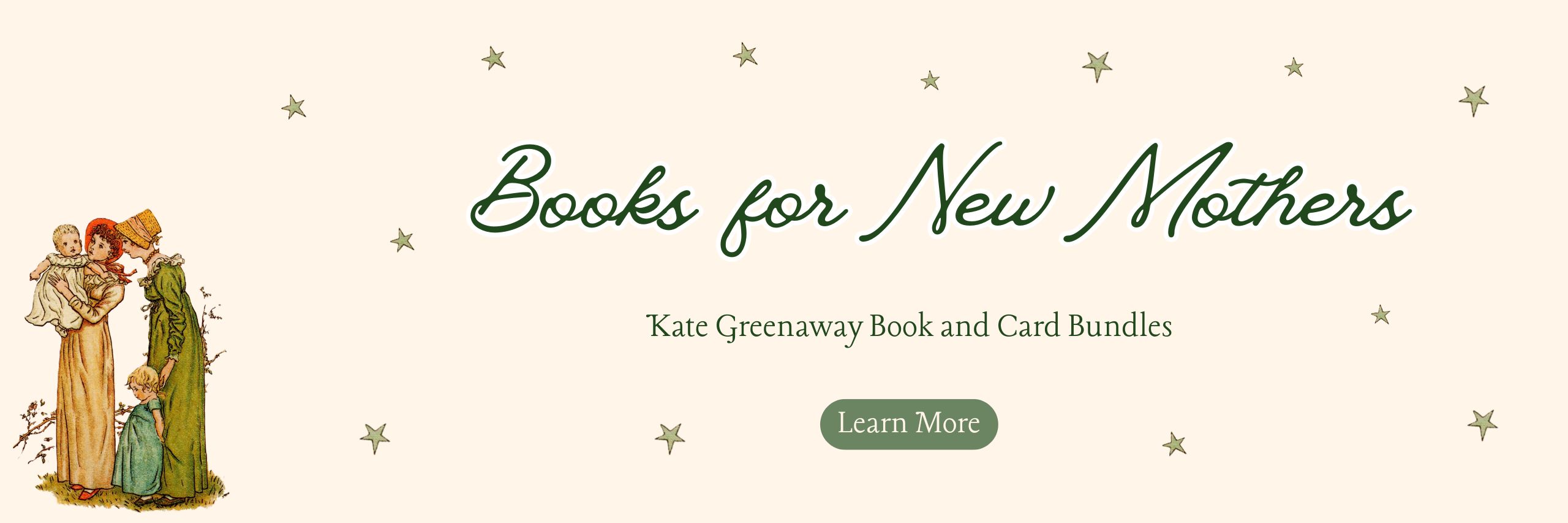 On a Sheldrake Press banner advertising Kate Greenaway Book and Card Bundles, a mother in a long pink-brown dress holds up her baby for a second mother to see while a toddler looks on and the heading Books for New Mothers, set in a green script face, is surrounded by little stars twinkling against a pink background. 
