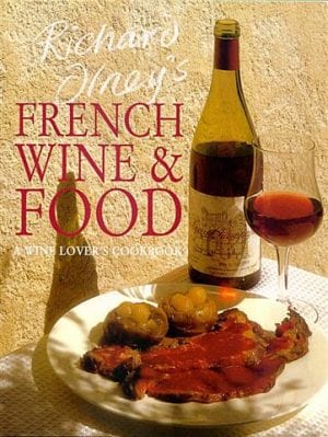 Richard Olney's French Wine & Food